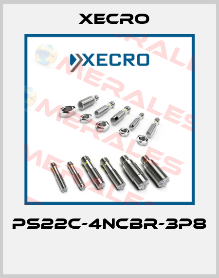 PS22C-4NCBR-3P8  Xecro
