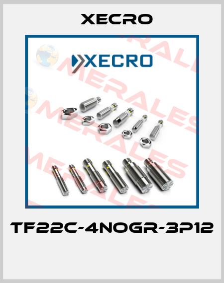 TF22C-4NOGR-3P12  Xecro