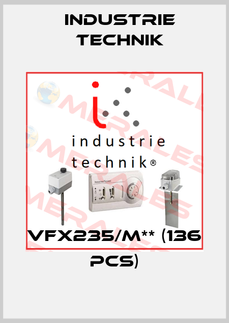 VFX235/M** (136 pcs) Industrie Technik