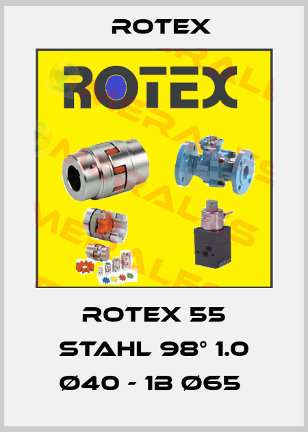 ROTEX 55 Stahl 98° 1.0 Ø40 - 1B Ø65  Rotex