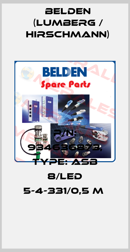 P/N: 934636873, Type: ASB 8/LED 5-4-331/0,5 M  Belden (Lumberg / Hirschmann)