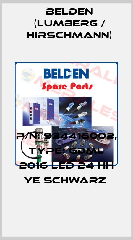 P/N: 934416002, Type: GDML 2016 LED 24 HH YE schwarz  Belden (Lumberg / Hirschmann)