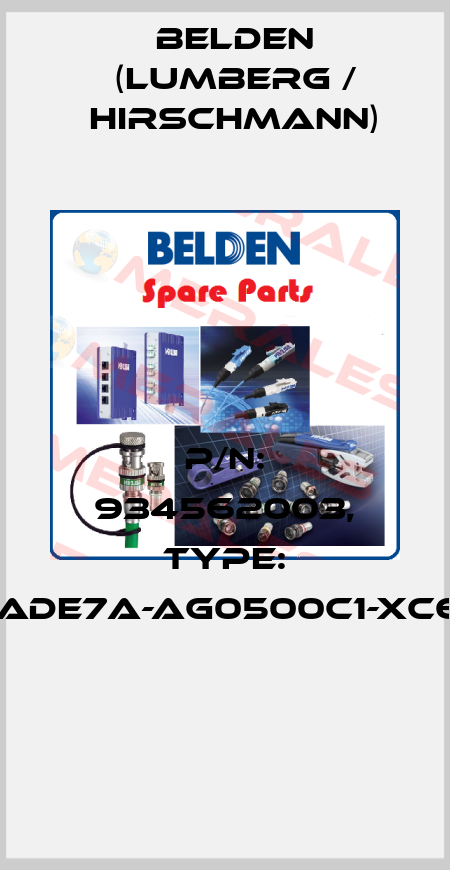 P/N: 934562003, Type: GAN-DADE7A-AG0500C1-XC607-AC  Belden (Lumberg / Hirschmann)