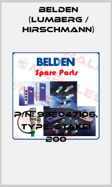 P/N: 932047106, Type: STAKEI 200 Belden (Lumberg / Hirschmann)