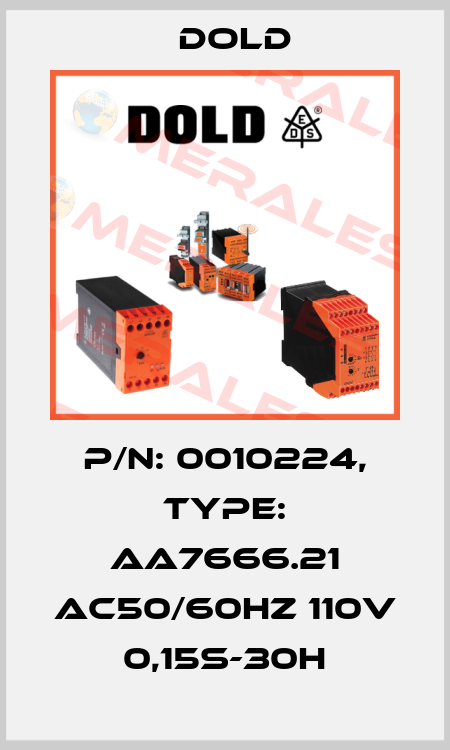p/n: 0010224, Type: AA7666.21 AC50/60HZ 110V 0,15S-30H Dold