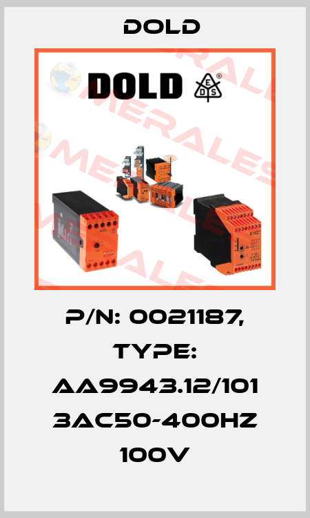 p/n: 0021187, Type: AA9943.12/101 3AC50-400HZ 100V Dold