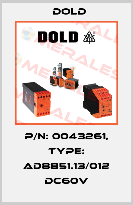 p/n: 0043261, Type: AD8851.13/012 DC60V Dold