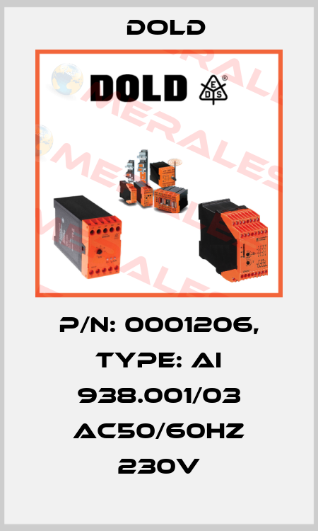 p/n: 0001206, Type: AI 938.001/03 AC50/60HZ 230V Dold