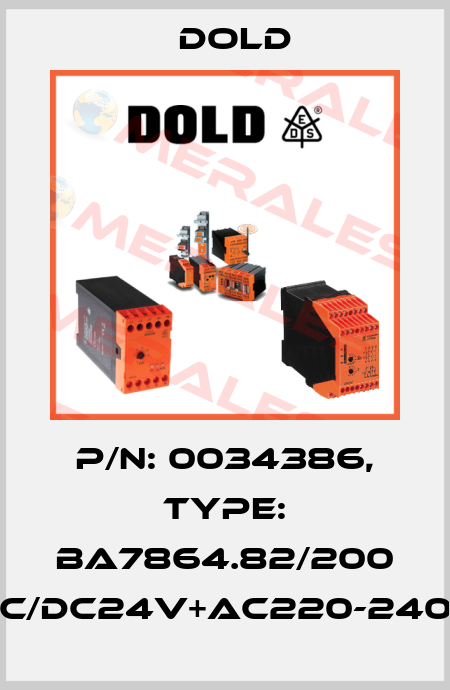 p/n: 0034386, Type: BA7864.82/200 AC/DC24V+AC220-240V Dold