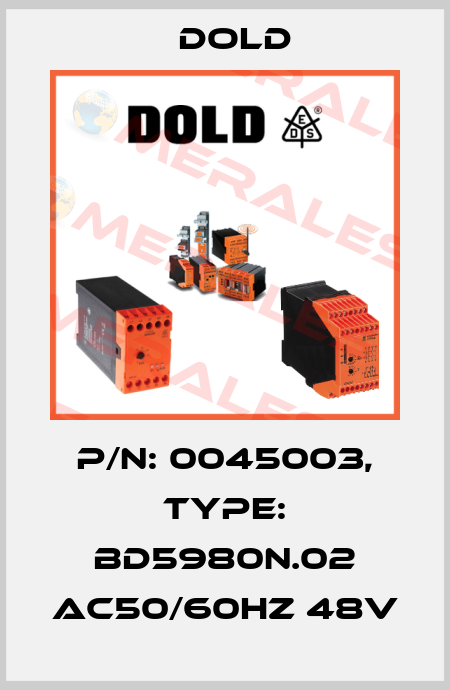 p/n: 0045003, Type: BD5980N.02 AC50/60HZ 48V Dold