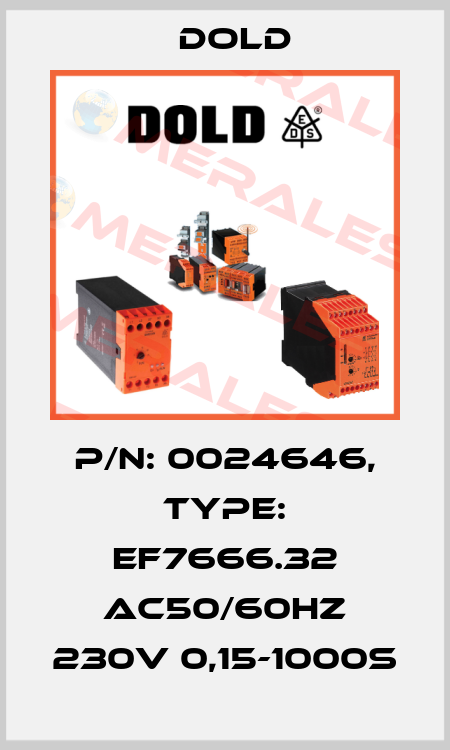 p/n: 0024646, Type: EF7666.32 AC50/60HZ 230V 0,15-1000S Dold