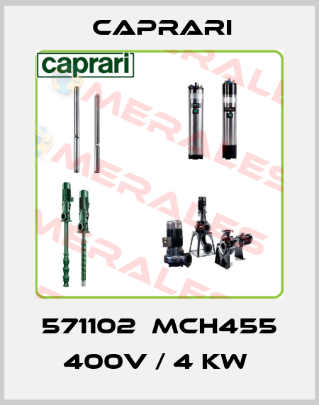 571102  MCH455 400V / 4 KW  CAPRARI 