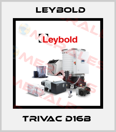 TRIVAC D16B  Leybold