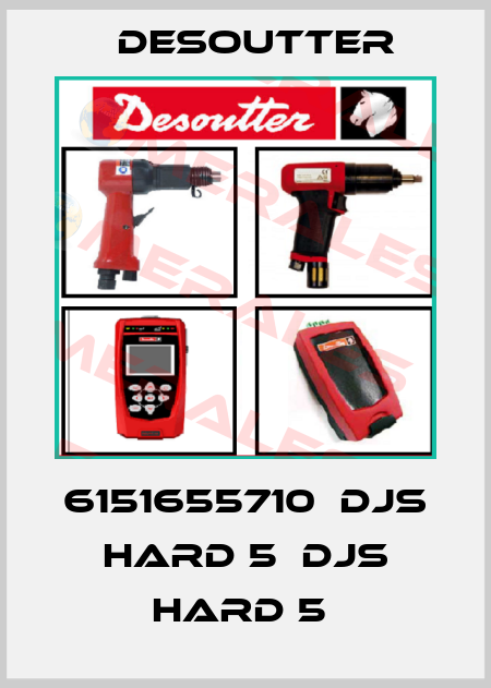 6151655710  DJS HARD 5  DJS HARD 5  Desoutter