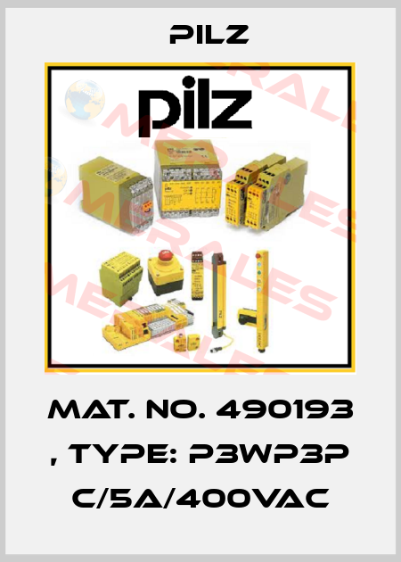 Mat. No. 490193 , Type: P3WP3P C/5A/400VAC Pilz