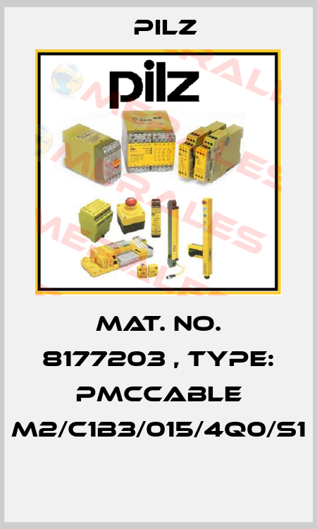 Mat. No. 8177203 , Type: PMCcable M2/C1B3/015/4Q0/S1  Pilz