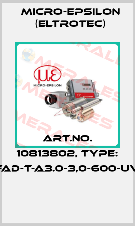 Art.No. 10813802, Type: FAD-T-A3.0-3,0-600-UV  Micro-Epsilon (Eltrotec)