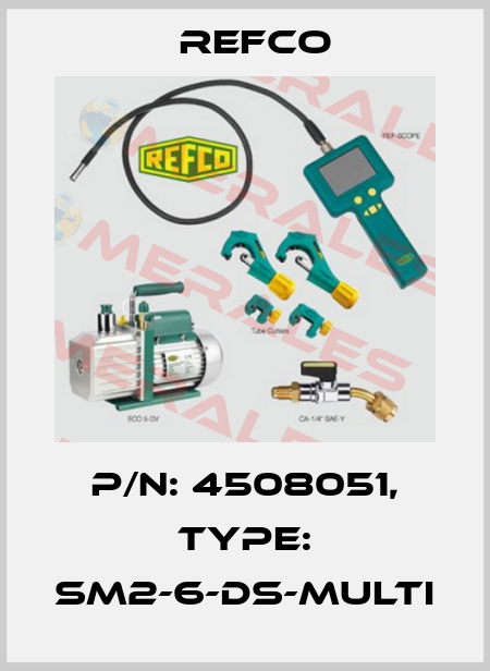 p/n: 4508051, Type: SM2-6-DS-MULTI Refco