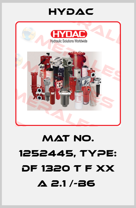 Mat No. 1252445, Type: DF 1320 T F XX A 2.1 /-B6  Hydac