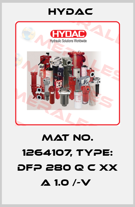 Mat No. 1264107, Type: DFP 280 Q C XX A 1.0 /-V  Hydac