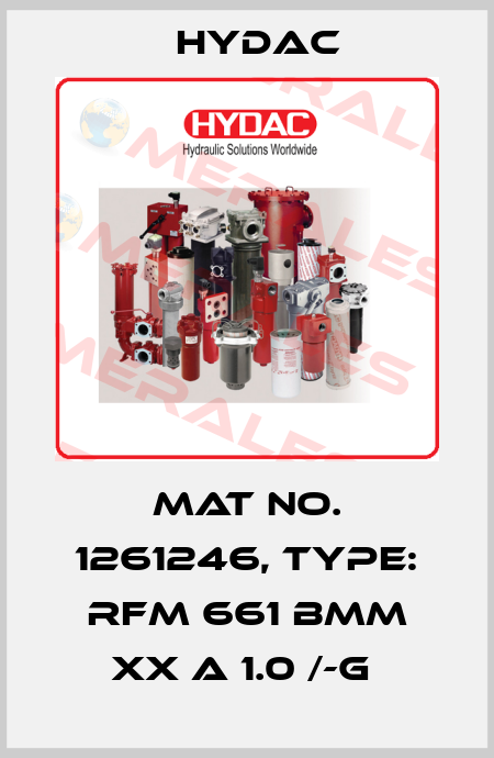 Mat No. 1261246, Type: RFM 661 BMM XX A 1.0 /-G  Hydac