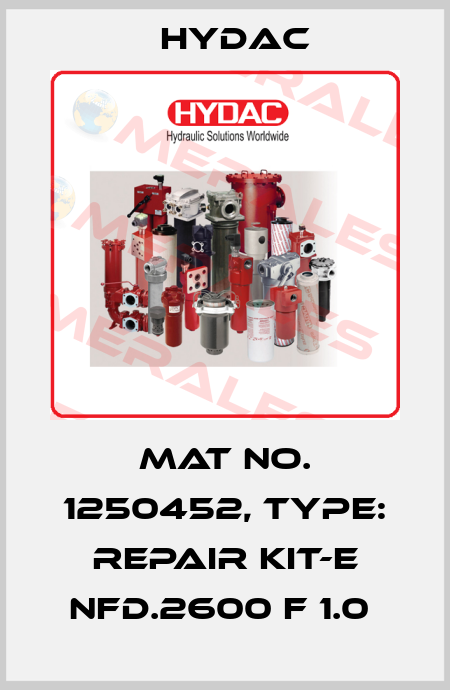 Mat No. 1250452, Type: REPAIR KIT-E NFD.2600 F 1.0  Hydac
