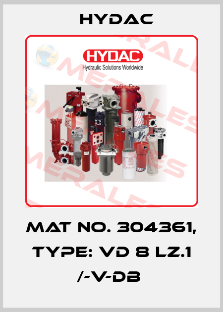 Mat No. 304361, Type: VD 8 LZ.1 /-V-DB  Hydac