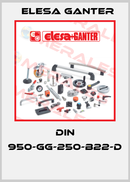  DIN 950-GG-250-B22-D  Elesa Ganter