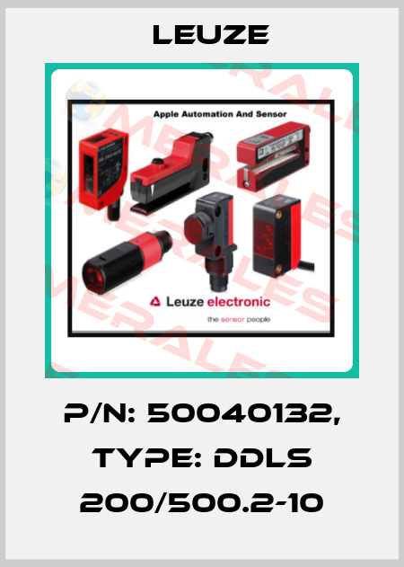 p/n: 50040132, Type: DDLS 200/500.2-10 Leuze
