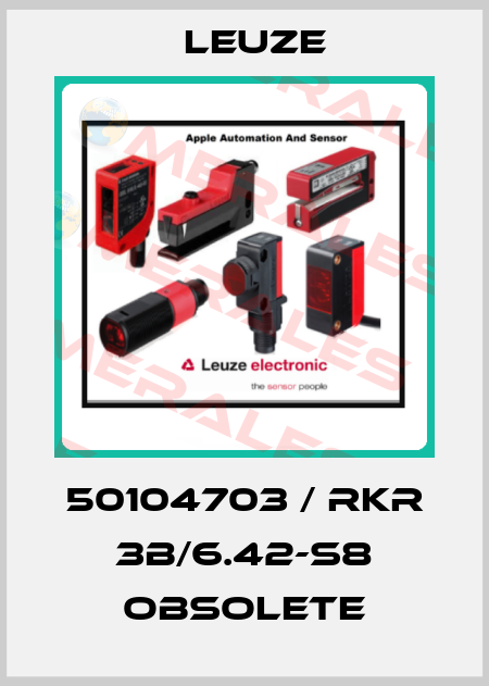50104703 / RKR 3B/6.42-S8 obsolete Leuze