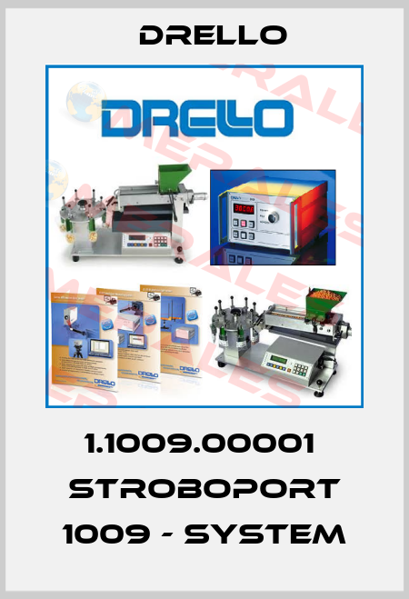 1.1009.00001  STROBOPORT 1009 - System Drello