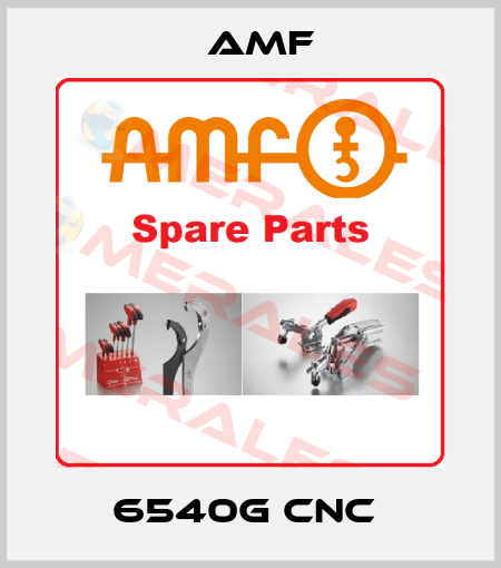 6540G CNC  Amf
