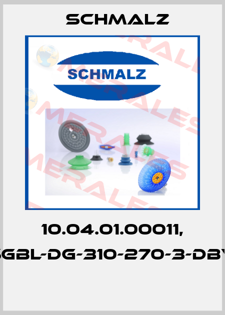10.04.01.00011, SGBL-DG-310-270-3-DBV  Schmalz