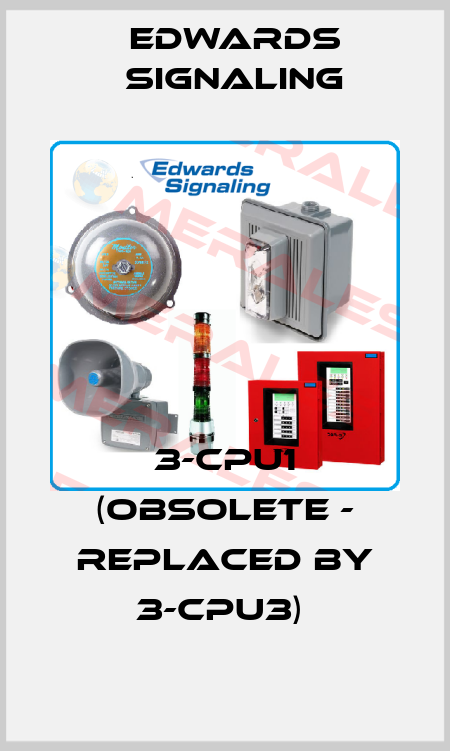 3-CPU1 (obsolete - replaced by 3-CPU3)  Edwards Signaling