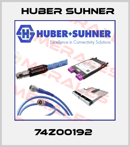 74Z00192  Huber Suhner