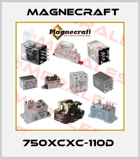 750XCXC-110D  Magnecraft