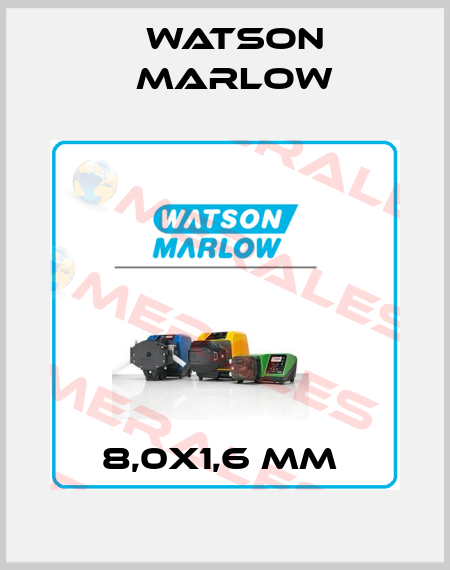 8,0X1,6 MM  Watson Marlow