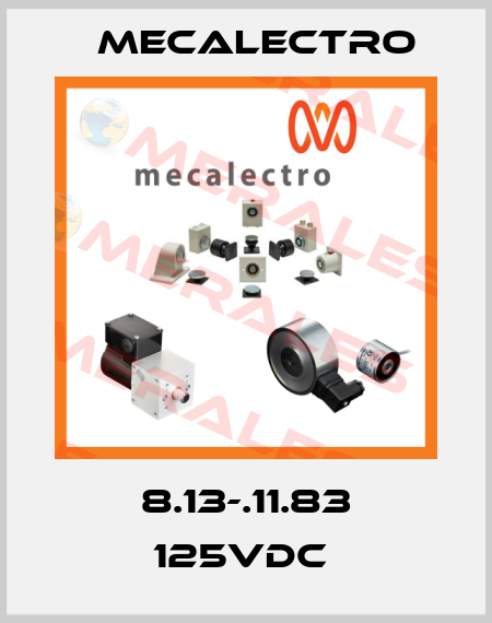 8.13-.11.83 125VDC  Mecalectro