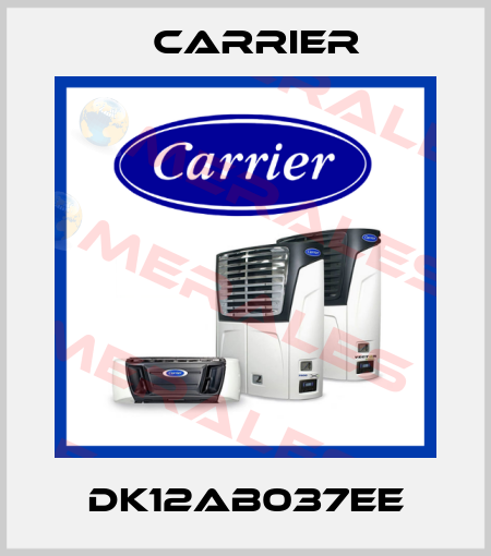 DK12AB037EE Carrier