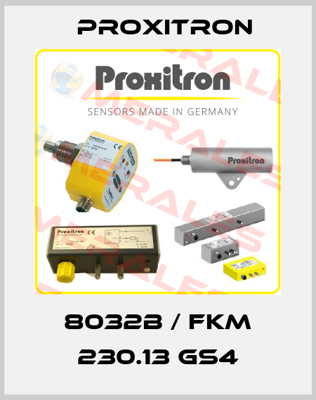 8032B / FKM 230.13 GS4 Proxitron
