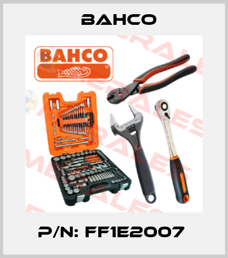 P/N: FF1E2007  Bahco