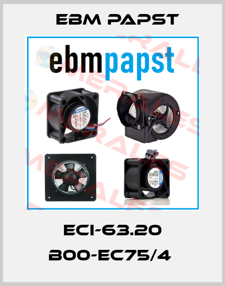 ECI-63.20 B00-EC75/4  EBM Papst