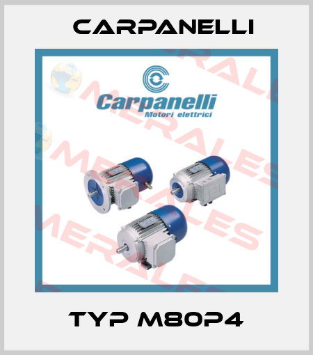 Typ M80p4 Carpanelli