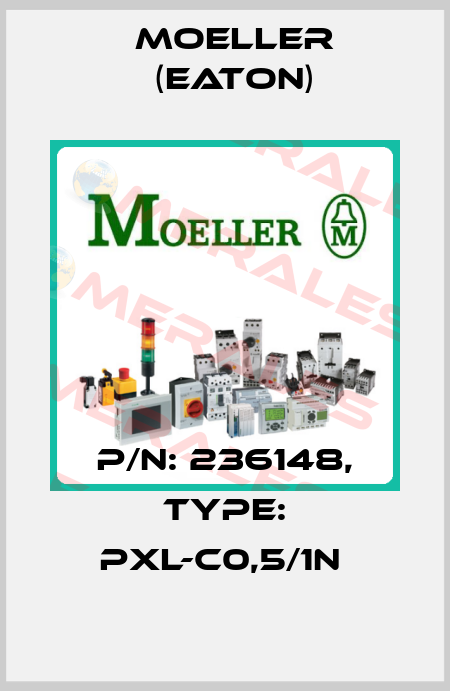 P/N: 236148, Type: PXL-C0,5/1N  Moeller (Eaton)
