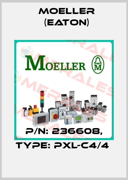 P/N: 236608, Type: PXL-C4/4  Moeller (Eaton)