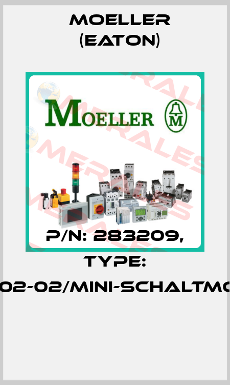 P/N: 283209, Type: 05-002-02/MINI-SCHALTMODUL  Moeller (Eaton)