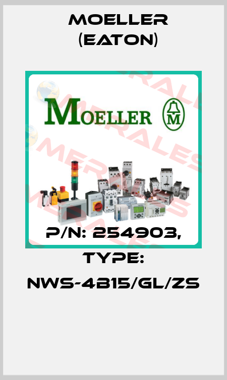 P/N: 254903, Type: NWS-4B15/GL/ZS  Moeller (Eaton)