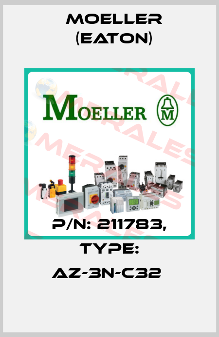P/N: 211783, Type: AZ-3N-C32  Moeller (Eaton)