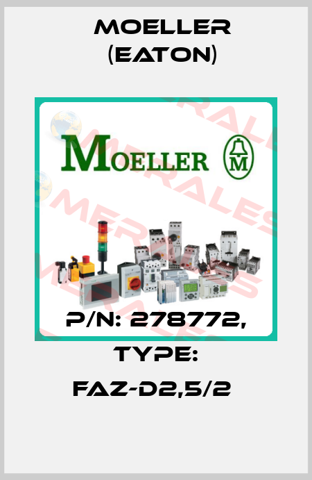 P/N: 278772, Type: FAZ-D2,5/2  Moeller (Eaton)