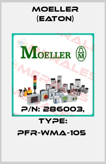 P/N: 286003, Type: PFR-WMA-105  Moeller (Eaton)